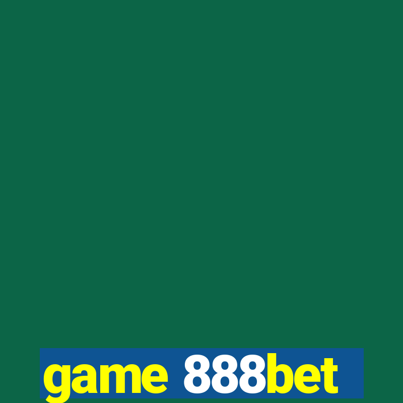 game 888bet